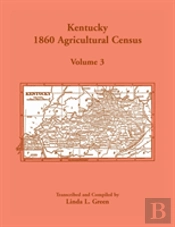 Kentucky 1860 Agricultural Census, Volume 3