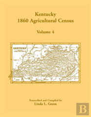 Kentucky 1860 Agricultural Census, Volume 4