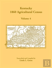 Kentucky 1860 Agricultural Census, Volume 4