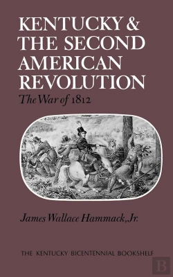 Bertrand.pt - Kentucky And The Second American Revolution