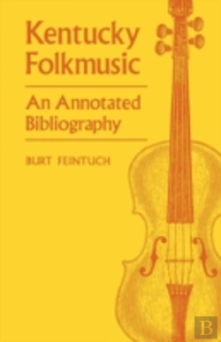 Bertrand.pt - Kentucky Folkmusic: An Annotated Bibliography