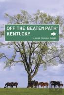 Kentucky Off The Beaten Path(R)