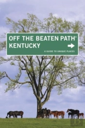 Kentucky Off The Beaten Path(R)