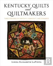 Kentucky Quilts And Quiltmakers