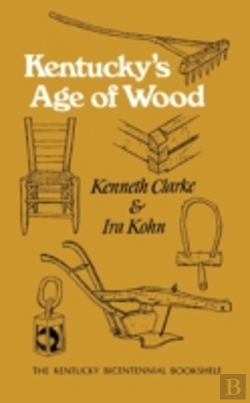 Bertrand.pt - Kentucky'S Age Of Wood