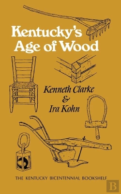 Bertrand.pt - Kentucky'S Age Of Wood