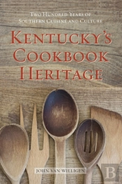 Kentucky'S Cookbook Heritage