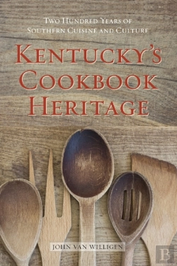 Bertrand.pt - Kentucky'S Cookbook Heritage