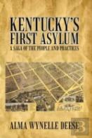 Kentucky'S First Asylum