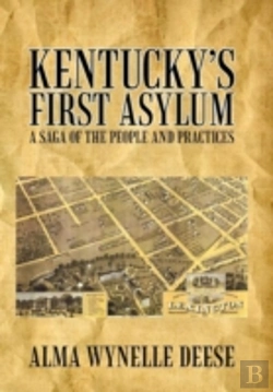 Bertrand.pt - Kentucky'S First Asylum