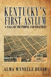 Kentucky'S First Asylum
