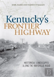 Kentucky'S Frontier Highway