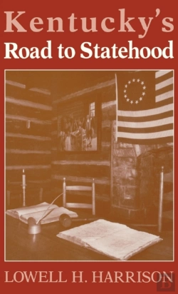 Bertrand.pt - Kentucky'S Road To Statehood