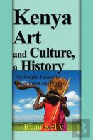 Kenya Art And Culture, A History