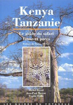 Bertrand.pt - Kenya, Tanzanie, Guide Du Safari