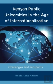 Kenyan Public Universities In The Age Of Internationalization