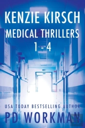 Kenzie Kirsch Medical Thrillers Books 1-4