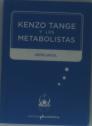 Kenzo Tange Y Los Metabolistas