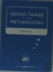 Kenzo Tange Y Los Metabolistas