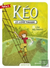 Kéo Et L'Épée Magique : L'Île Des Pirates