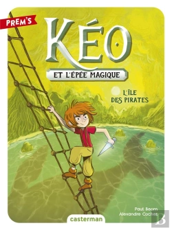 Bertrand.pt - Kéo Et L'Épée Magique : L'Île Des Pirates