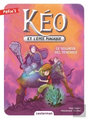 Keo Et L'Epee Magique -- Titre A Definir T4 - Vol04