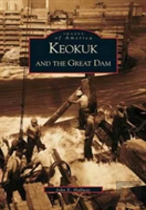 Keokuk And The Great Dam