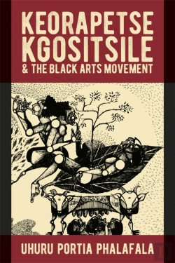 Bertrand.pt - Keorapetse Kgositsile & The Black Arts Movement