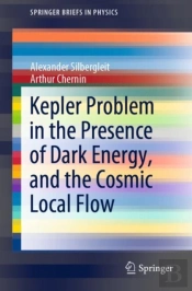 Kepler Problem In The Presence Of Dark Energy, And The Cosmic Local Flow
