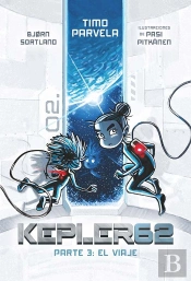 Kepler62. Parte 3: El Viaje