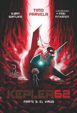 Bertrand.pt - Kepler62. Parte 5: El Virus
