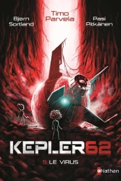 Kepler62 T5:Le Virus - Volume 05