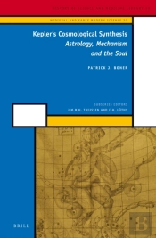 Kepler'S Cosmological Synthesis