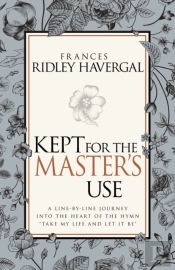 Kept For The Master'S Use