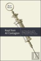 Kept From All Contagion