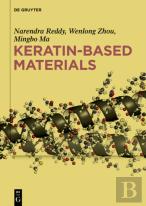 Keratin-Based Materials