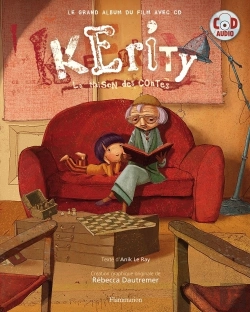 Bertrand.pt - Kerity ; La Maison Des Contes