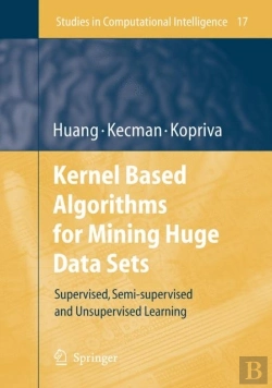 Bertrand.pt - Kernel Based Algorithms For Mining Huge Data Sets