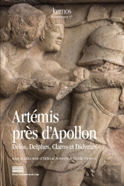 Kernos : Artémis Près D'Apollon.À Délos, Delphes, Claros Et Didymes : Culte Et Représentation D'Artémis