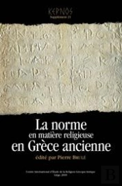 Kernos : La Norme En Matière Religieuse En Grèce Ancienne