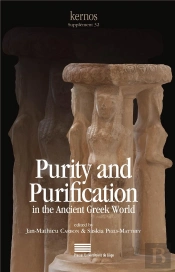 Kernos : Purity And Purification In The Ancient Greek World : Texts, Rituals, And Norms