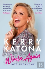 Kerry Katona: Whole Again
