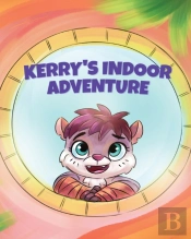 Kerry'S Indoor Adventure