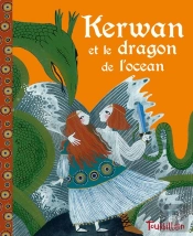 Kerwan Et Le Dragon De L'Océan