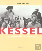 Kessel, Le Nomade Éternel