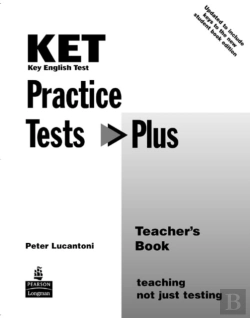 Bertrand.pt - Ket Practice Tests Plus Teacher'S Book New Edition