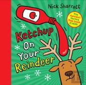 Ketchup On Your Reindeer