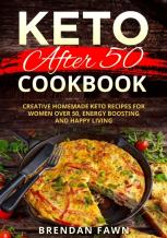 Keto After 50 Cookbook