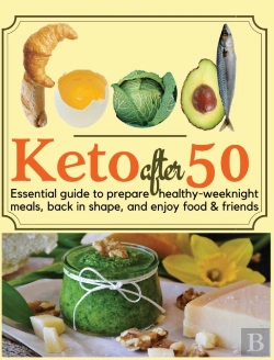Bertrand.pt - Keto After 50: Essential Guide To Prepar