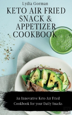 Bertrand.pt - Keto Air Fried Snack And Appetizer Cookbook